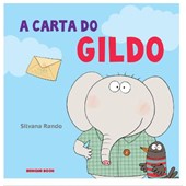 A carta do Gildo – Silvana Rando – Brinque – Book