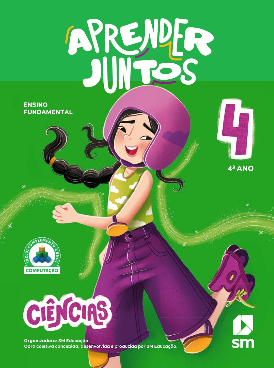 Aprender Juntos - É ainda melhor - Ciências 5 - Organizadora: SM