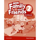 Family and Friends 2 Workbook – 2  nd Edition– Naomi Simmons – Oxford.