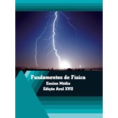 Fundamentos de Física para o Ensino Médio - Edição Azul / XVII - Editora Moderna.