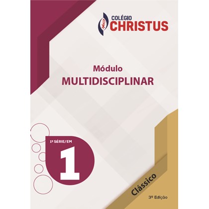 Módulo Multidisciplinar - Ensino Médio 1ª serie - Classico