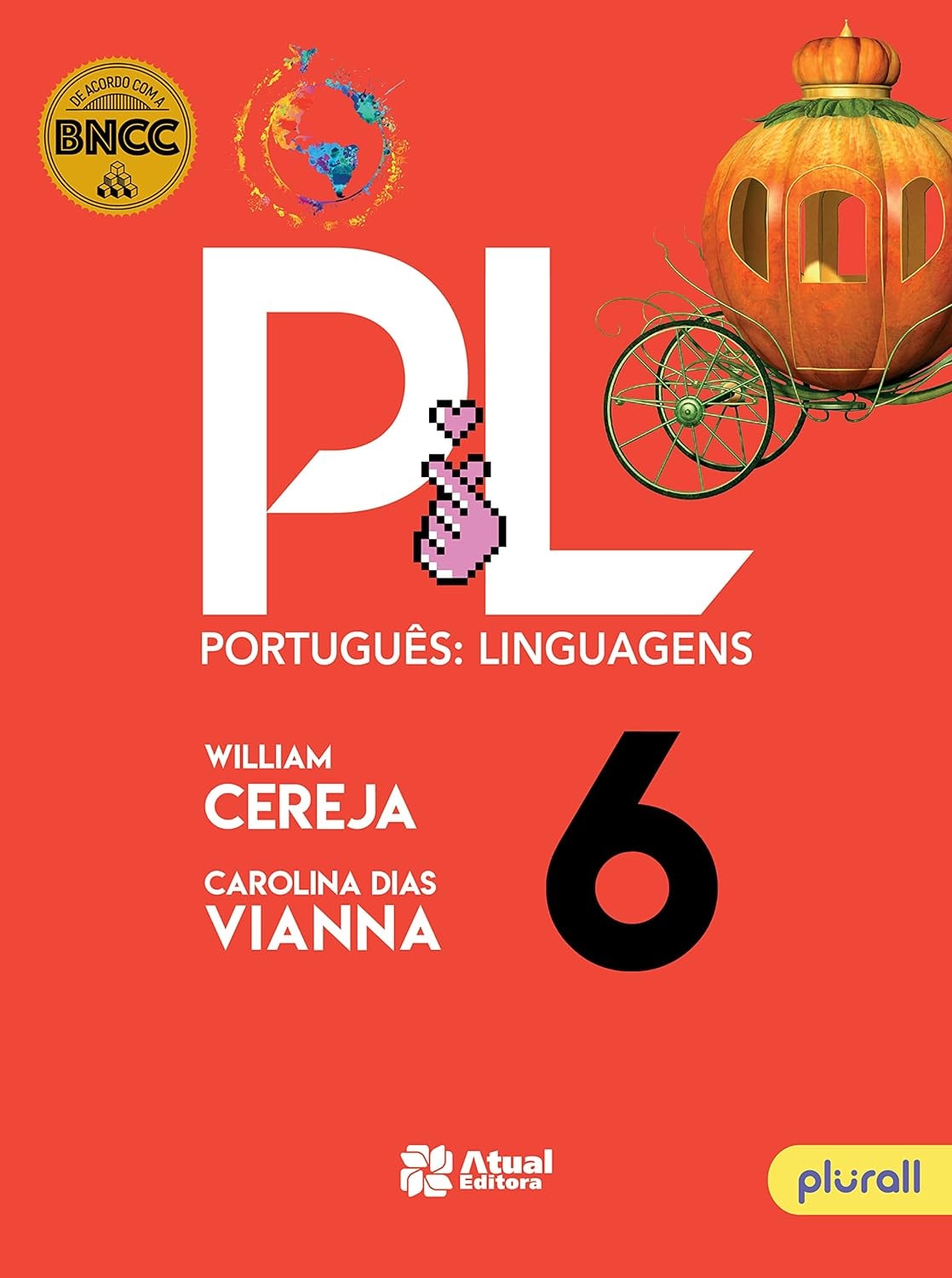 Português: linguagens 6 – William Cereja e Carolina Dias Vianna