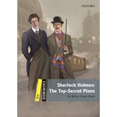 Sherlock Holmes: The Top-Secret Plans - One Dominoes - Sir Arthur Conan Doyle - Editora Oxford